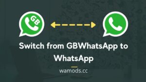 Как перейти с GBWhatsApp на WhatsApp